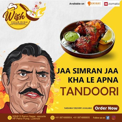 Jaa Simran Jaa💃 Kha le Apna, TANDOORI 🍽️ ........... Order Now ---- Available on Zomato & Swiggy. . Takeaway Delivery Also Available . Call us for more info: +91 8874888804, +91 8874888805 . . . #multicusinerestaurant #wishyourdish #wishyourdishmulticusinerestaurant #bestfoodinlucknow #biryani #biryanilovers #bestrestaurantinlucknow #restaurant #restaurantinlucknow #Foodporn #FoodLover #Authentic #Authentictaste #food #foodie #instafood #foodstagram #yummy #foodlove #cooking #instadaily Cloud Kitchen, Restaurant Poster, Bull Tattoos, Food Wishes, Vintage Photoshoot, Food Graphic Design, Food Poster Design, Snap Food, Food Poster