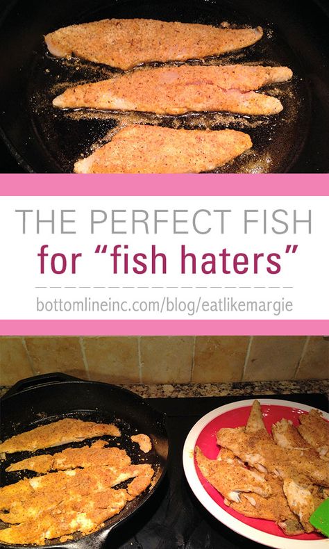 Fish For Beginners Cooking, Fish For People Who Dont Like Fish, Fish That Doesn't Taste Fishy, How To Eat Fish When You Dont Like It, Non Fishy Fish Recipes, Bottom Fish Recipes, Grunt Fish Recipes, Thm Fish Recipes, Mild Fish Recipes