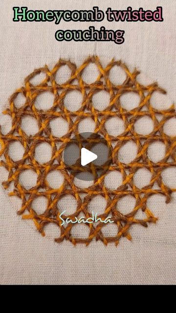 swadha on Instagram: "honeycomb twisted Couching stitch #embroidery#embroiderytutorial#handembroidery#threadwork#fiberart #fashiondesigning #surfacedesign #embroideryart #threadart #threadwork" Couching Stitch Embroidery, Couching Embroidery, Threadwork Embroidery, Couching Stitch, Embroidery Video, Needle Embroidery, Hand Embroidery Videos, Embroidery Videos, Thread Art