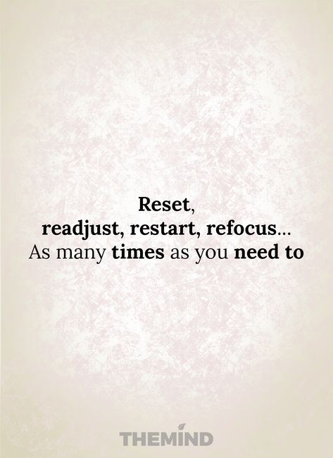 Hyperfocus Quotes, Reset Readjust Restart Refocus, Refocus Quotes, Distracted Quotes, Rebuilding Confidence, Distraction Quotes, Focus Boards, Dreams Quotes, Yoga Themes