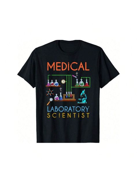 Lab Technologist Science Geek Medical Laboratory Scientist T-Shirt Black Casual  Short Sleeve Knitted Fabric Animal,Geometric,Letter  Slight Stretch  Women Clothing, size features are:Bust: ,Length: ,Sleeve Length: Lab Technologist, Scientist Design, Lab Scientist, Medical Laboratory Scientist, Laboratory Scientist, Lab Week, Medical Profession, Medical Lab, Lab Technician