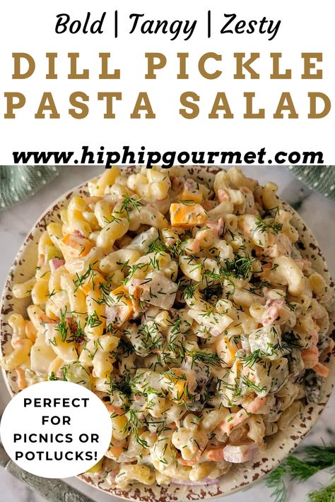 bowl of creamy pasta salad with chopped cheese, pickles, dill, onions Pickle Pasta Salad, Crunchy Pickles, Pickle Pasta, Dill Pickle Pasta Salad, Side Dish Ideas, Dish Ideas, Hip Hip, Favorite Side Dish, Fresh Dill