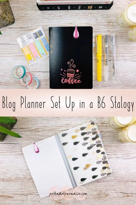 Blog Planner Set Up in B6 Stalogy » Polkadotparadiso Stalogy 365 Planner Ideas, Stalogy 365 Planner Layout, Stalogy 365 Planner, Stalogy B6, B6 Stalogy, Commonplace Notebook, Productivity Board, B6 Planner, Chic Sparrow