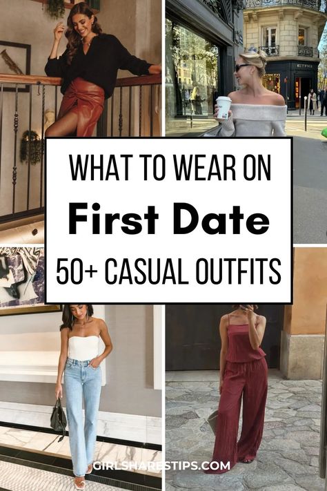 What To Wear On A Casual First Date: 50+ Best Outfit Ideas Casual Night In Outfit, Cool Girl Date Outfit, First Date Bar Outfit, First Date Outfit Dress To Impress, 1st Date Outfit Casual, Simple Date Outfits, Coffee Date Outfit Summer, Date Outfit Ideas Casual, Casual First Date Outfit