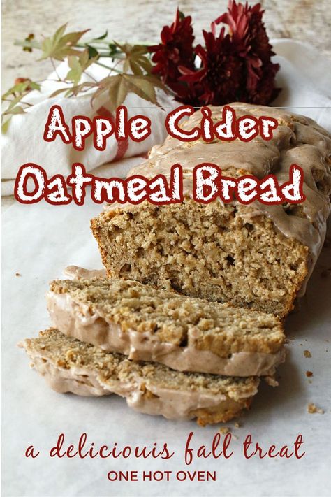 Apple Cider Oatmeal, Thanksgiving Morning Breakfast, Quick Bread Loaf, Creamy Apple Cider, Apple Cider Ingredients, Fall Bread, Quick Oatmeal, Savory Bread Recipe, Cranberry Baking