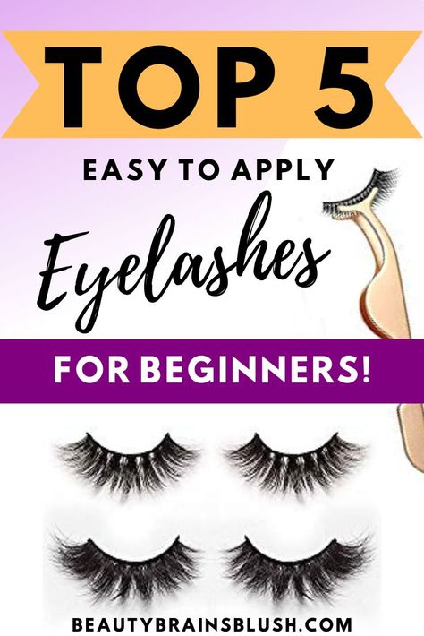 Makeup Looks With False Lashes, Eyelashes For Beginners How To Apply, Wearing False Eyelashes, Best Fake Lashes For Beginners, Easy False Eyelashes How To Apply, Easiest Eyelashes To Put On, Easy False Eyelashes, Best Lashes For Beginners, Easy Eyelashes How To Apply