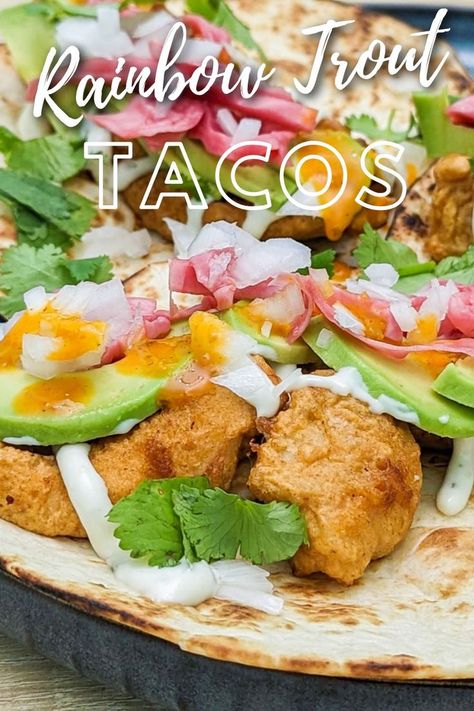 Trout Tacos, Fried Trout, Entertaining Appetizers, Trout Recipes, California Food, Fish Tacos Recipe, Fried Fish Recipes, Fish Recipe, Rainbow Trout