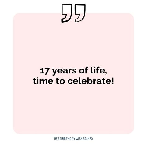 If you're looking for the perfect way to celebrate a special 17th birthday, look no further than these 17 inspiring quotes. Each one has been speciall... | # #BirthdayWishes Check more at https://www.ehindijokes.com/inspiring-quotes-happy-17th-birthday/ 17th Birthday Captions, Its My 17th Birthday, Happy Captions, 17th Birthday Quotes, Happy Birthday To Me Quotes, 17 Birthday Cake, Seventeenth Birthday, Birthday Look, Happy 17th Birthday