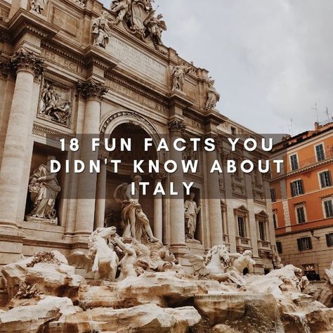 18 Fun Facts You Didn’t Know About Italy Fun Facts About Italy, Facts About Italy, Facts You Didnt Know, Unknown Facts, Did You Know Facts, Facts About, Did You Know, Fun Facts, Italy