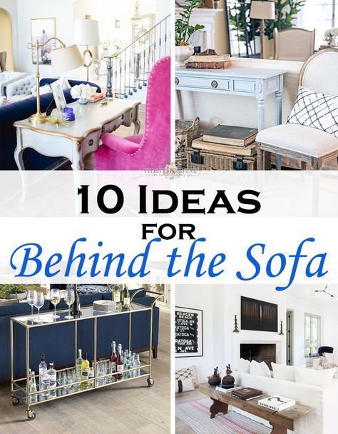 What To Put Behind A Couch Living Rooms, White Sofa Table Behind Couch, Short Sofa Table Behind Couch, Sofa Table Behind Love Seat, How To Style The Back Of A Couch, Style Back Of Couch, How To Dress Up A Sofa, Desk Behind Sofa Small Spaces, Behind Sectional Ideas