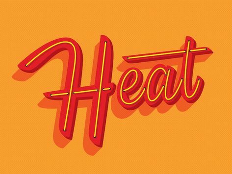 "It's Gettin Hot in Here" by Bob Ewing Heat Typography, Hot Typography, Word Decor, Word Design, Beat The Heat, Artsy Fartsy, School Projects, Lettering Design, Design Inspo