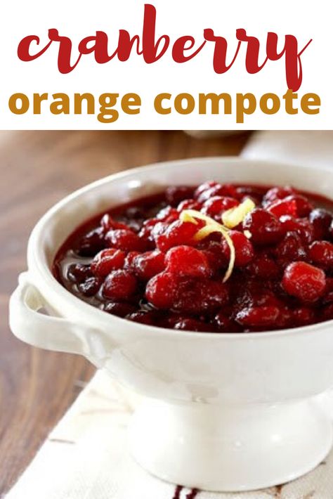 Cranberry Orange Compote, Cranberry Compote Recipe, Cranberry Recipes Thanksgiving, Orange Compote, Orange Peel Recipe, Best Cranberry Sauce, Easy Cranberry Sauce, Cranberry Thanksgiving, Cranberry Compote