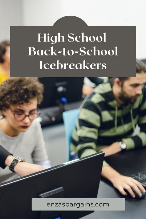 High School Back-to-School Icebreakers - Enza's Bargains High School Ice Breakers First Day, Icebreakers For High School Students, Ice Breakers For High School Students, High School Ice Breakers, School Highschool, Classroom Icebreakers, School Icebreakers, High School Reading, Online High School