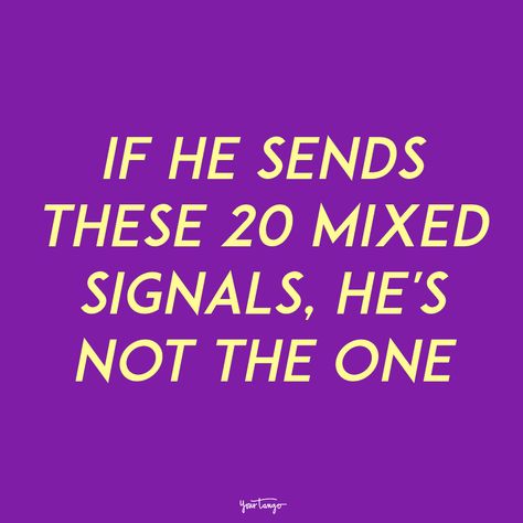 Mixed Signals Quotes, Not Ready For A Relationship, Godly Relationship Advice, Ready For A Relationship, Commitment Quotes, Long Distance Relationship Advice, New Relationship Advice, Dating Relationship Advice, Relationship Topics