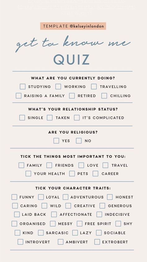 Get to Know Me Quiz Instagram Story Template by @kelseyinlondon #InstaStory #StoryTemp #InstagramStory #StoryTemplate #InstagramStoryTemplate #GetToKnowMe #AboutMe #AllAboutMe About Me Template, Instagram Story Questions, Instagram Questions, Question Game, Relationship Status, Interesting Questions, Instagram Story Template, Story Template, Get To Know Me