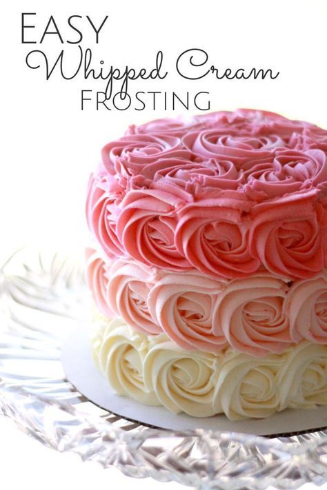 Rosette ombre cake with whipped cream frosting that is super easy and delicious. The pink is cute for a first birthday for a girl or a baby shower. Recipe at everydayjenny.com Instant Pudding Mix Frosting, Non Dairy Whipped Frosting, Pipeable Whipped Cream Frosting, Bettercreme Whipped Frosting Recipe, Walmart Whipped Frosting Recipe, Piping Ganache, Heavy Whipping Cream Frosting, Whipped Cream Cake Design, Piping Frosting Recipe