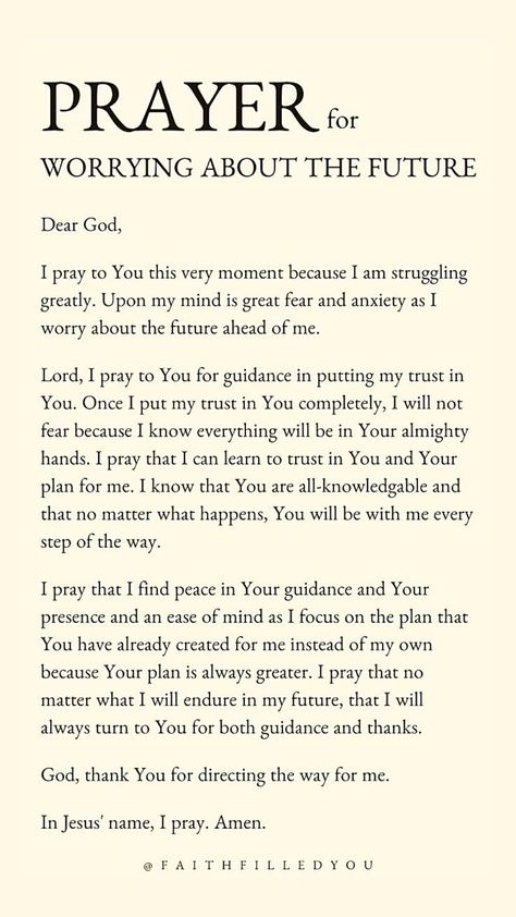 Prayer For Worry, Worrying About The Future, Trust Gods Plan, Prayers For Hope, Prayer For Guidance, Bedtime Prayer, Everyday Prayers, Spiritual Prayers, Christian Quotes Prayer