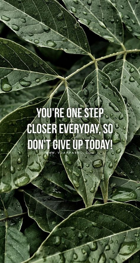 Quotes for Motivation and Inspiration QUOTATION – Image : As the quote says – Description You're one step closer everyday, so don't give up today! Head over to www.V3Apparel.com/MadeToMotivate to download this wallpaper and many more for motivation on the go! / Fitness... - #InspirationalQuotes Motivational Morning, Motivation Morning, Employee Motivation, Morning Motivation Quotes, Fitness Motivation Wallpaper, Motivasi Diet, Amanda Johnson, Good Morning Motivation, Motivation Art