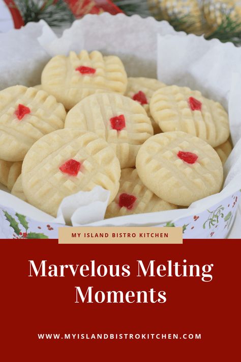 Marvelous Melting Moments Recipe - My Island Bistro Kitchen Melting Moments Recipe, Melting Moments Cookies, Island Recipes, Bistro Kitchen, Short Bread, Bread Cookies, Melting Moments, Best Christmas Recipes, Blogger Photos