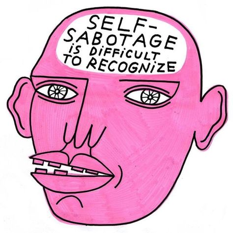 SELF-SABOTAGE IS DIFFICULT TO RECOGNIZE - Kot Bonkers Self Compassion, A Drawing, Pretty Words, Artsy Fartsy, The Words, Wall Collage, Inspire Me, Sake, Art Inspo