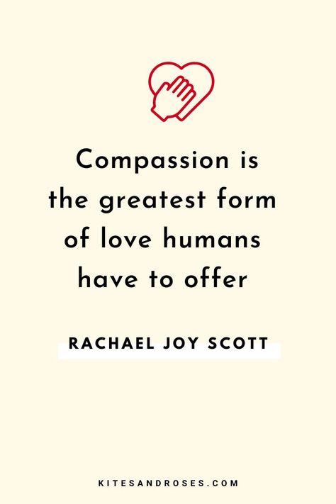 Looking for compassion quotes? Here are the words and sayings that will inspire mercy, kindness, love, and grace. Self Compassion Quotes, Compassion Quotes, Kindness And Compassion, Poetic Quote, Poetic Words, Dream Symbols, Quotes To Inspire, Kindness Quotes, Kites