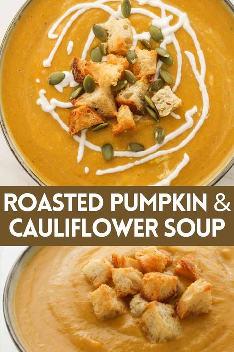 Pumpkin Recipes Dinner, Healthy Main Meals, Pumpkin Vegetable, Vegetable Soup Healthy, Pumpkin Recipes Healthy, Pumpkin Soup Recipe, Hearty Soup, Roast Pumpkin, Cauliflower Soup