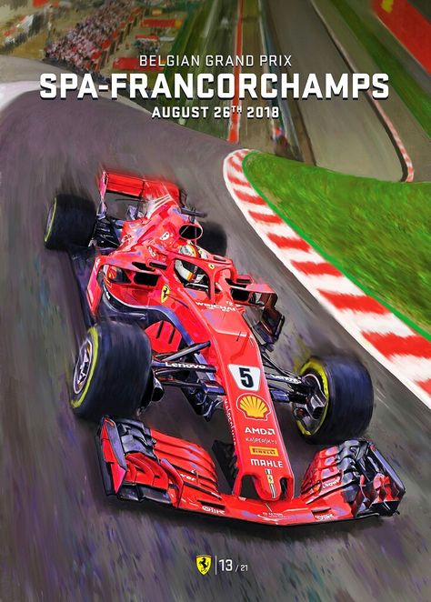 2018 Belgian GP - Scuderia Ferrari's poster for the 2018 race at Spa. The "F1ight For Five" world championships is heating up as Ferrari's Sebastian Vettel and Mercedes' Lewis Hamilton take their battle to the historic circuit, with Mercedes currently in the lead. Artwork by Kemp Remillard - #F1 #Formula1 #BelgianGP #ForzaFerrari #ScuderiaFerrari #SebastianVettel #SF71H Belgium Grand Prix, Forza Ferrari, Azerbaijan Grand Prix, Grand Prix Posters, Spa Francorchamps, Ferrari Poster, Belgian Grand Prix, Motorsport Art, F1 Poster