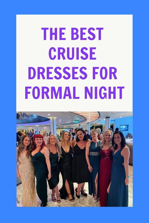 Know what to wear on a cruise for formal night with these photos of evening dresses that would be the ideal glamorous evening wear for your cruise. Formal Night On Cruise Dresses Classy, Dress For Cruise Formal Night, Cruise Cocktail Dress, Formal Dress For Cruise Dinner, Elegant Cruise Night Outfit, Evening Cruise Outfits, Formal Cruise Dress, Cruise Dresses Formal Night, Cruise Formal Night Dress