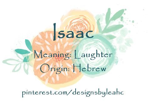 Baby Boy Name: Isaac. Meaning: Laughter. Origin: Hebrew. Sweet Baby Girl Names, Meaningful Baby Names, Pinterest Board Names, Baby Boy Name, Baby Name Generator, Names Girl, Unusual Baby Names, Hebrew Names, Boy Name