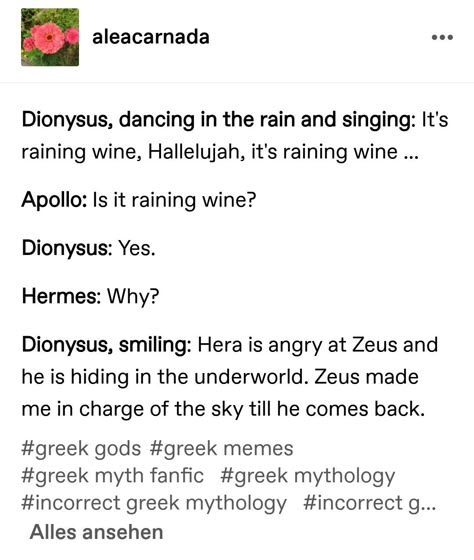 Greek Mythology Hades Tattoo, Dionysus X Ares, Greek God Memes Posts, Oceanids Greek Mythology, Greek God And Goddess Memes, Incorrect Greek Gods, Greek Myth Quotes, Greek Mythology Jokes, Overly Sarcastic Productions Greek Gods