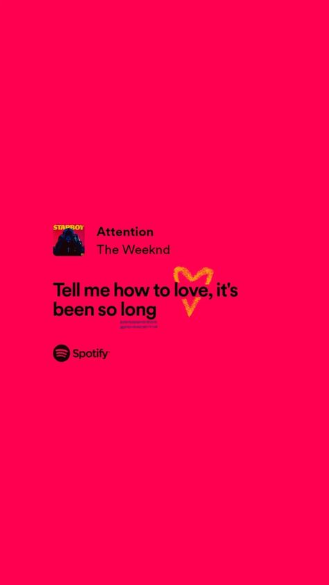 the weeknd, album starboy, attention, lyrics, spotify Weeknd Lyrics Captions, Attention Lyrics, Lyric Prompts, The Weeknd Lyrics, Weeknd Songs, Weeknd Lyrics, The Weeknd Quotes, The Weeknd Songs, Lyrics Spotify