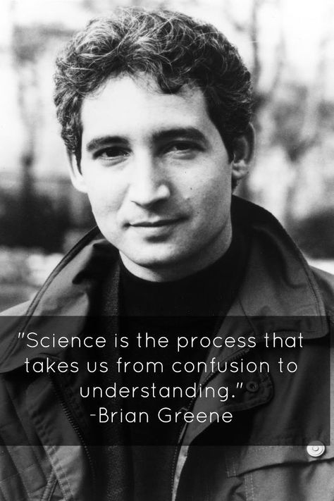 Science Brian Greene, Say What You Mean, Science Party, Nerd Humor, School Related, Life Rules, Quantum Physics, Fun Science, Just Kidding