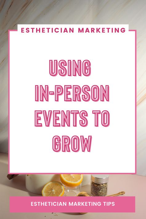 Hey Esti, are you as excited for in-person events as I am... Medspa Event Ideas, Esthetician Pop Up Shop Ideas, Esthetician Pop Up Event, Skincare Event Ideas, Spa Event Ideas, Skincare Event, Spa Business Plan, Esthetician Content, Medical Spa Marketing