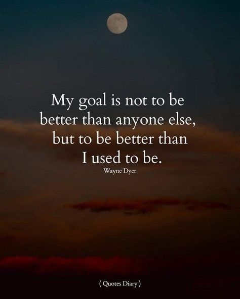 Bettering Myself Quotes, Be Quotes, Myself Quotes, Wayne Dyer Quotes, Motivation Positive, Love Inspiration, Wayne Dyer, Healthy Mindset, Bettering Myself