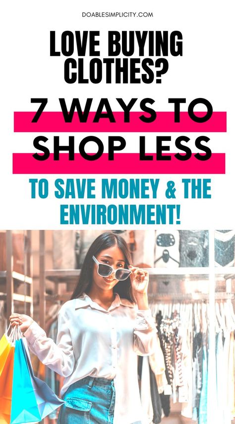 Do you want to save money and stop buying clothes all the time? These 7 tips will help you stop buying fast fashion and clothes you will never wear! Capsule Wardrobe Outfits, Wardrobe Outfits, Fast Fashion, Easy Steps, Minimalist Fashion, Capsule Wardrobe, Saving Money, Save Money, Money