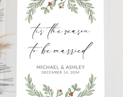 Christmas Wedding Welcome Sign, Tis the Season to Be Married Welcome Sign, Modern Holiday Welcome Wedding Poster Signage Editable Template - Etsy UK Wedding Poster, Wedding Posters, Wedding Welcome Sign, Modern Holiday, Wedding Welcome, Christmas Wedding, Tis The Season, Editable Template, Welcome Sign