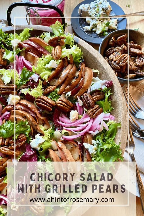 The slight bitterness of the lettuce in this Chicory Salad with Grilled Pears is offset by the sweetness of the fruit and tasty vinaigrette. 🌿 A Hint of Rosemary #ahintofrosemary #appetizers #salads #cheese #glutenfree #lowcarb #sides #vegetarian Grilled Pears, Chicory Salad, Quick Pickled Onions, Radicchio Salad, Grilled Fruit, Roasted Pecans, Pickled Red Onions, Pickled Onions, The Fruit