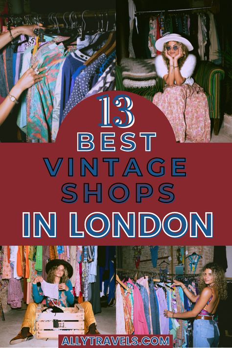 Vintage Stores In London, Best Thrift Stores In London, Vintage Shops In London, Thrift Stores In London, London Vintage Shop, London Thrift Stores, London Fashion 2023, London Fashion Summer, Charity Shopping