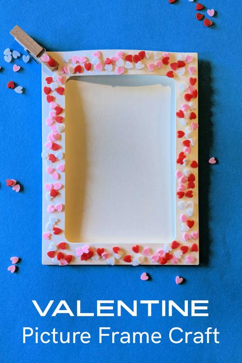 Valentine Frame Ideas, Paper Picture Frames, Valentines Frames, Picture Frame Crafts, Valentine Picture, Diy Picture Frames, Simple Valentine, Frame Crafts, Diy Frame