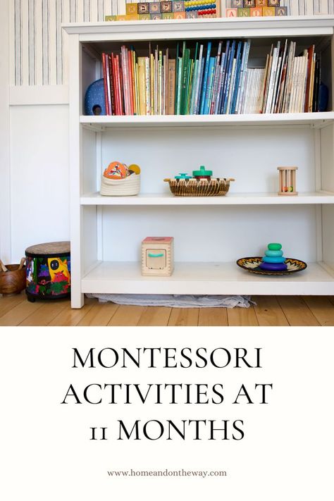 Montessori activities on and off the shelf for an 11-month-old baby Baby Shelf, Baby Shelves, 11 Month Old Baby, Montessori Shelf, Baby Montessori, Toddler School, Montessori Ideas, Montessori Baby, Montessori Materials