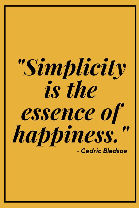 Do you know how to find joy in simplicity?  Learn to find ways to have less really mean more as you see the good in simplifying your life.  #lessismore #simplify #healthymindset #selfimprovement #choosetoseegood #simplicity #intentionalliving #personalgrowth #simplelife Simplicity Quotes Inspiration, There Is Beauty In Simplicity, Quotes About Simplicity Life, Simplicity Habit Quotes, Simplicity Is The Ultimate Sophistication, Beauty In Simplicity Quote, Simplicity Quotes, Healthy Living Motivation, Positive Living