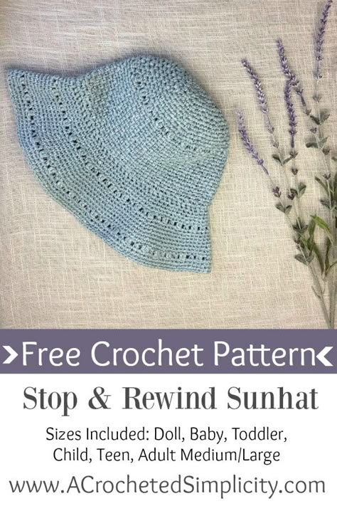 Stop & Rewind Sunhat - Free Crochet Pattern *Adult Sizes - A Crocheted Simplicity Crotchet Hat, Crochet Hats Free Pattern Ladies, Crochet Summer Hats, Crochet Sun Hat, Easy Crochet Hat, Newborn Hats, Yarn Hats, Pattern Doll, Crochet Hat Free