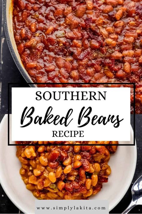 Southern Baked Beans are the perfect side dish recipe made with simple ingredients including canned beans, bacon, and a sweet and savory sauce. The best southern style recipe to share at family gatherings. simplylakita.com #bakedbeans Twice Baked Beans, Elevated Baked Beans, Bushes Baked Beans Recipe, Southern Baked Beans With Ground Beef, Southern Beans Recipe, Baked Beans Recipe From Canned Beans, Pioneer Woman Baked Beans, Country Baked Beans, Baked Beans From Canned Beans