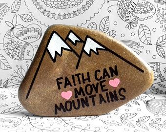 Inspirational Rocks, Happy Rock, Faith Can Move Mountains, Christian Rock, Creation Art, Painted Rocks Kids, Painted Rocks Craft, Painted Rocks Diy, Rock Painting Ideas Easy