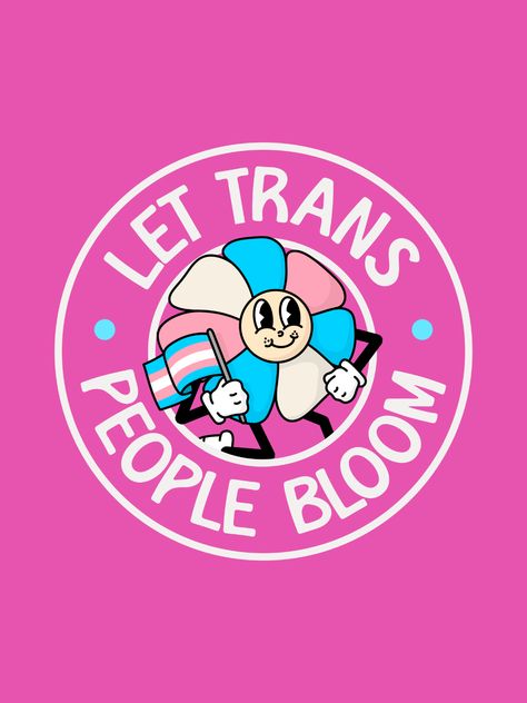 Trans Cartoon, Trans Poster, Transgender Aesthetic, Trans Inclusive Feminism, Flower Poster Vintage, Trans Aesthetic, Feminism Poster, Pride Party, Trans Art