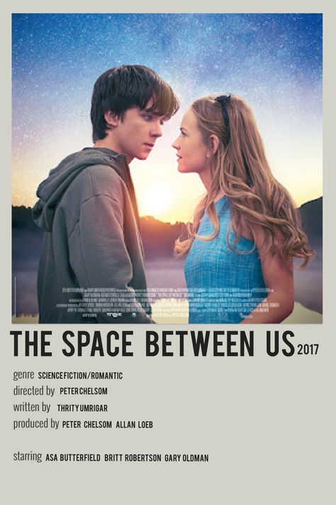 minimalist polaroid movie posters Space Between Us Movie, The Space Between Us, Us Movie, Space Between Us, Britt Robertson, This Is Us Movie, Space Poster, Gary Oldman, Movie Posters Minimalist