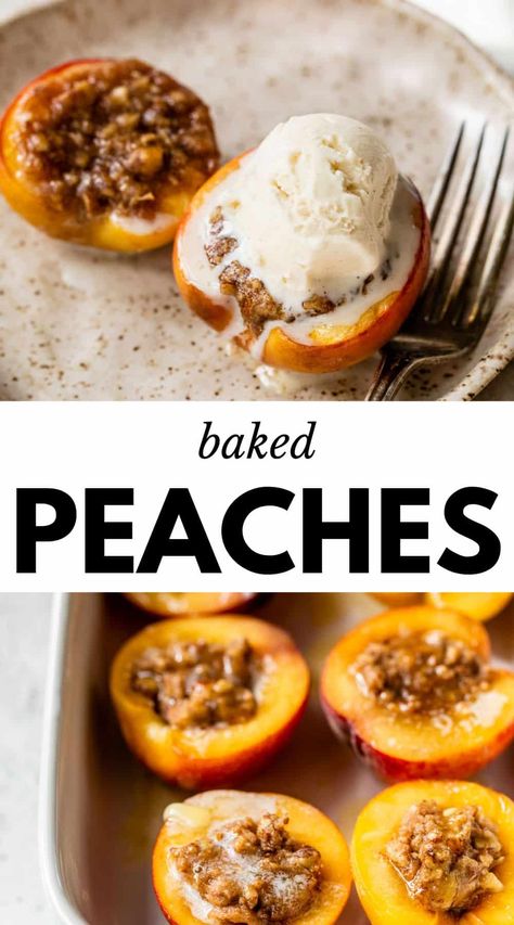 Easy Baked Peaches will quickly become your go-to summer dessert! Ripe peaches are filled with a buttery, sugary pecan filling then baked until soft and warm. Serve them with a scoop of ice cream and you're good to go! Baked Peach Halves, Baked Peach Recipes, Easy Recipes With Peaches, Colorado Peach Recipes, White Peach Dessert Recipes, Bbq Peaches Dessert, Baked Peaches With Ice Cream, Summer Peach Desserts, Fresh Peach Recipes Dinner