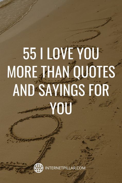 I Love You For Who You Are Quotes, Annoying But I Love You Quotes, What I Love You Means, I Love You Sayings For Him, When I Say I Love You More Quote, Inspiration Love Quotes, I Love You More Than Funny Hilarious, Love Quotes And Sayings, Im Crazy About You Quotes