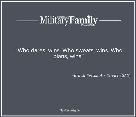 “Who dares, wins. Who sweats, wins. Who plans, wins.” – British Special Air Service (SAS) #MondayMotivation #cmfmag #MilitaryLife #CanadianMilitaryLife #canadianmilitary #MondayMilitaryMotivation Who Dares Wins, Military Motivation, Special Air Service, Canadian Military, Army Rangers, Fav Quotes, Military Life, Monday Motivation, Arm Tattoo