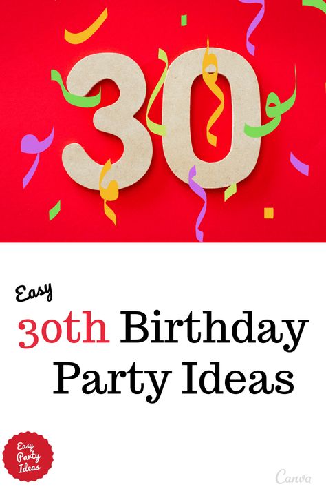 30th Birthday Ideas For Men, 30th Birthday Party Ideas, 30th Birthday Party Themes, 30th Birthday Games, Easy Party Ideas, Adult Birthday Party Games, Birthday Games For Kids, 30th Birthday Men, 30th Birthday Party